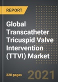 Global Transcatheter Tricuspid Valve Intervention (TTVI) Market - Analysis By Intervention Type (TVr, TVR), Disease Type (TR, TS), End User, By Region, By Country (2021 Edition): Market Insights, Pipeline, COVID-19 Implications, Competition and Forecast (2021-2030)- Product Image