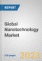 Global Nanotechnology Market - Product Thumbnail Image