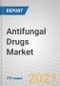 Antifungal Drugs: Technologies and Global Markets 2021-2026 - Product Thumbnail Image
