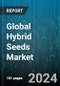 Global Hybrid Seeds Market by Duration (Long-Term, Medium-Term, Short-Term), Method (Indoor, Outdoor), Treatment, Type - Forecast 2024-2030 - Product Thumbnail Image