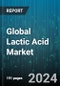 Global Lactic Acid Market by Form (Form, Liquid), Application (Biodegradable Polymers, Food & Beverages, Personal Care Products) - Forecast 2024-2030 - Product Image