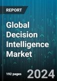 Global Decision Intelligence Market by Model (Human-Based, Hybrid-Based, Machine-Based), Provider (Big Cloud Providers, Start-Ups), End-Use, Application - Forecast 2024-2030- Product Image