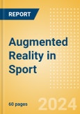 Augmented Reality in Sport (2024) - Thematic Research- Product Image