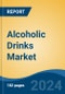 Alcoholic Drinks Market - Global Industry Size, Share, Trends, Opportunity, and Forecast, 2019-2029F - Product Thumbnail Image