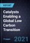 Growth Opportunities for Catalysts Enabling a Global Low Carbon Transition - Product Thumbnail Image