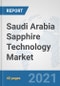 Saudi Arabia Sapphire Technology Market: Prospects, Trends Analysis, Market Size and Forecasts up to 2027 - Product Thumbnail Image