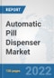 Automatic Pill Dispenser Market: Global Industry Analysis, Trends, Market Size, and Forecasts up to 2028 - Product Thumbnail Image
