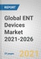 Global ENT Devices Market 2021-2026 - Product Thumbnail Image