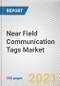 Near Field Communication Tags Market by Tag Type, Application and Industry Vertical: Global Opportunity Analysis and Industry Forecast, 2021-2030 - Product Thumbnail Image