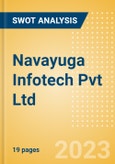 Navayuga Infotech Pvt Ltd - Strategic SWOT Analysis Review- Product Image