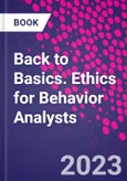 Back to Basics. Ethics for Behavior Analysts- Product Image