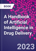 A Handbook of Artificial Intelligence in Drug Delivery- Product Image