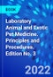 Laboratory Animal and Exotic Pet Medicine. Principles and Procedures. Edition No. 3 - Product Image