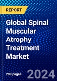 Global Spinal Muscular Atrophy Treatment Market (2023-2028) Competitive Analysis, Impact of Covid-19, Impact of Economic Slowdown & Impending Recession, Ansoff Analysis- Product Image