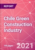 Chile Green Construction Industry Databook Series - Market Size & Forecast (2016 - 2025) by Value and Volume across 40+ Market Segments in Residential, Commercial, Industrial, Institutional and Infrastructure Construction - Q2 2021 Update- Product Image