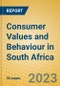 Consumer Values and Behaviour in South Africa - Product Image