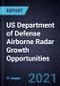 US Department of Defense Airborne Radar Growth Opportunities - Product Thumbnail Image