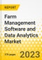 Farm Management Software and Data Analytics Market - A Global and Regional Analysis: Focus on Application, Product, and Country-Wise Analysis - Analysis and Forecast, 2022-2027 - Product Thumbnail Image
