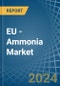 EU - Ammonia - Market Analysis, Forecast, Size, Trends and Insights. Update: COVID-19 Impact - Product Image