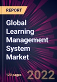 Global Learning Management System Market 2023-2027- Product Image