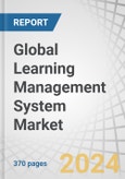 Global Learning Management System Market by Offering (Solutions, Services), Delivery Mode (Distance Learning, Instructor-led Learning, Blended Learning), Deployment Type, Organization Size, Application Area, User Type and Region - Forecast to 2028- Product Image