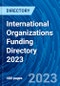 International Organizations Funding Directory 2023 - Product Thumbnail Image