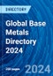 Global Base Metals Directory 2024 - Product Thumbnail Image