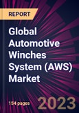 Global Automotive Winches System (AWS) Market 2023-2027- Product Image