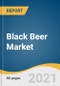 Black Beer Market Size, Share & Trends Analysis Report by Packaging (Cans, Bottles), by Product (Dark Lager, Dark Ale, Brown Porter, Stout), by Distribution Channel (Online, Offline), by Region, and Segment Forecasts, 2021-2028 - Product Thumbnail Image