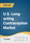 U.S. Long-acting Contraception Market Size, Share & Trends Analysis Report by Product (Intrauterine Devices, Subdermal Implants, Injectables), and Segment Forecasts, 2021-2028 - Product Thumbnail Image