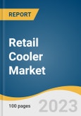 Retail Cooler Market Size, Share & Trends Analysis Report By Capacity (Below 10 Quarts, Between 11-25 Quarts), By Distribution Channel (Offline, Online), By Region, And Segment Forecasts, 2023 - 2030- Product Image