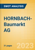 HORNBACH-Baumarkt AG (HBM) - Financial and Strategic SWOT Analysis Review- Product Image