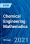Chemical Engineering Mathematics - Product Thumbnail Image