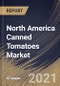 North America Canned Tomatoes Market By Sales Channel (Offline and Online), By Type (Diced Tomatoes, Whole Peeled Tomatoes, Stewed Tomatoes and Other Types), By End User (Commercial and Residential), By Country, Opportunity Analysis and Industry Forecast, 2021 - 2027 - Product Thumbnail Image