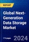 Global Next-Generation Data Storage Market (2023-2028) Competitive Analysis, Impact of Covid-19, Impact of Economic Slowdown & Impending Recession, Ansoff Analysis - Product Image