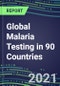 2022-2026 Global Malaria Testing in 90 Countries - Product Thumbnail Image