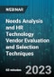 Needs Analysis and HR Technology Vendor Evaluation and Selection Techniques - Webinar (Recorded) - Product Image