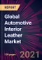 Global Automotive Interior Leather Market 2022-2026 - Product Thumbnail Image