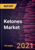 Ketones Market Forecast to 2028 - COVID-19 Impact and Global Analysis- Product Image