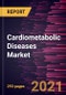 Cardiometabolic Diseases Market Forecast to 2028 - COVID-19 Impact and Global Analysis - Product Thumbnail Image