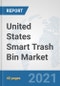 United States Smart Trash Bin Market: Prospects, Trends Analysis, Market Size and Forecasts up to 2027 - Product Thumbnail Image