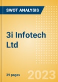 3i Infotech Ltd (3IINFOLTD) - Financial and Strategic SWOT Analysis Review- Product Image