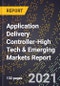 2022 Global Forecast for Application Delivery Controller (2023-2028 Outlook)-High Tech & Emerging Markets Report - Product Thumbnail Image