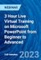 3 Hour Live Virtual Training on Microsoft PowerPoint from Beginner to Advanced - Webinar (Recorded) - Product Image