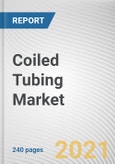 Coiled Tubing Market by Operation, Location, Application: Global Opportunity Analysis and Industry Forecast, 2021-2030- Product Image