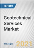Geotechnical Services Market by Type and Application: Global Opportunity Analysis and Industry Forecast, 2021-2030- Product Image