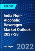 India Non-Alcoholic Beverages Market Outlook, 2027-28- Product Image