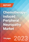 Chemotherapy-induced Peripheral Neuropathy - Market Insight, Epidemiology and Market Forecast - 2032- Product Image