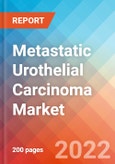 Metastatic Urothelial Carcinoma - Market Insight, Epidemiology and Market Forecast -2032- Product Image