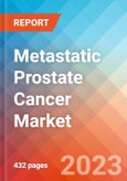 Metastatic Prostate Cancer - Market Insight, Epidemiology And Market Forecast - 2032- Product Image